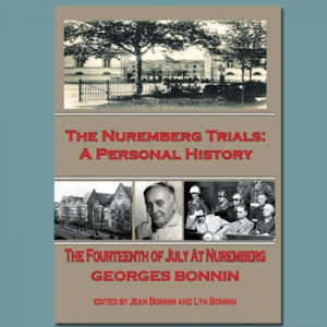 The Nuremberg Trials - A Personal History